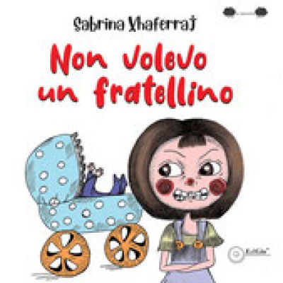 NON VOLEVO UN FRATELLINO